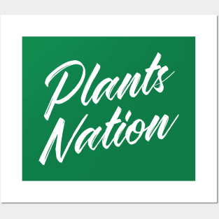 Plants Nation Posters and Art